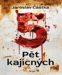 Pět kajícných - Jaroslav Částka
