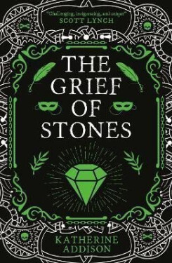 The Grief of Stones: The Cemeteries of Amalo Book 2 - Katherine Addison