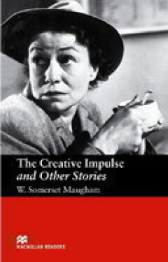 Macmillan Readers Upper-Intermediate: Creative Impulse & Other Stories - Maugham, W. Somerset