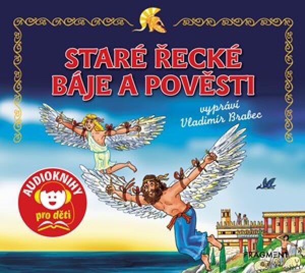 Staré řecké báje a pověsti (audiokniha)