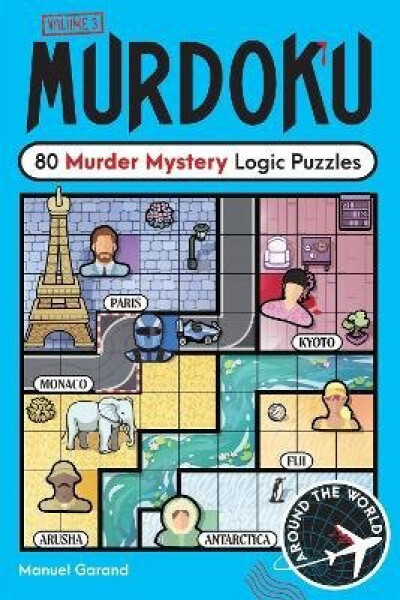 Murdoku Volume 3: Around the World - Manuel Garand