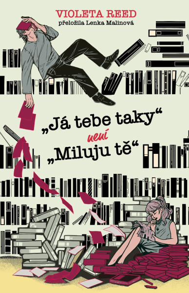 „Já tebe taky“ není „miluju tě“ - Violeta Reed