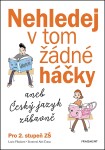 Nehledej tom žádné háčky