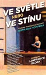 Ve světle nebo Ve stínu