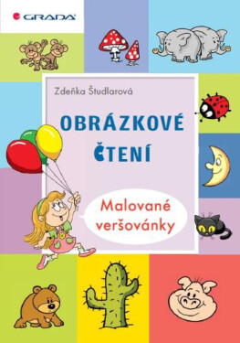 Obrázkové čtení - Malované veršovánky - Zdeňka Študlarová
