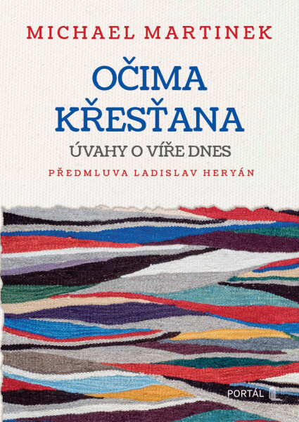 Očima křesťana - Michael Martinek
