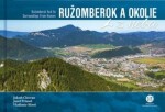 Ružomberok a okolie z neba - Jakub Chovan; Jozef Priesol; Vladimír Híreš