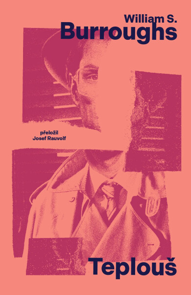 Teplouš - William Seward Burroughs
