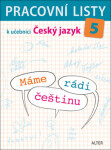 Pracovní listy učebnici MÁME RÁDI ČEŠTINU