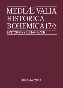 Mediaevalia Historica Bohemica 17/2