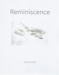 Karel Koutský - Reminiscence - Koutský Karel