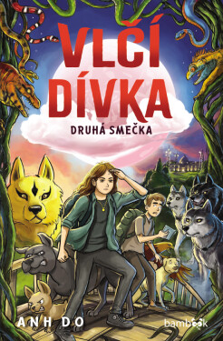 Vlčí dívka 4 - Druhá smečka - Anh Do