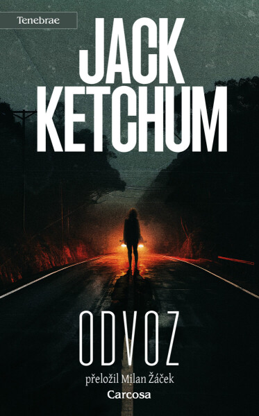 Odvoz - Jack Ketchum