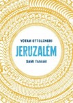 Jeruzalém - Kuchařka, 1. vydání - Yotam Ottolenghi