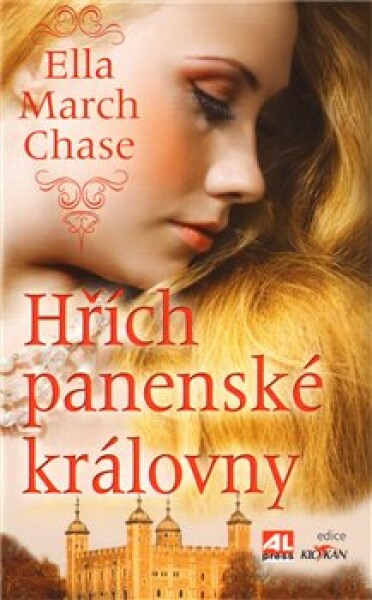 Hřích panenské královny - Chase Ella March