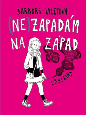 (Ne)zapadám na Západ - Barbora Viletová