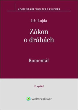 Zákon dráhách Komentář