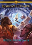 Bohové Olympu Krev polobohů Rick Riordan