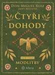 Čtyři dohody - Modlitby