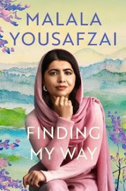 Finding My Way - Malála Júsufzaj