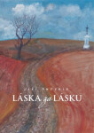 Láska za lásku - Jiří Anderle