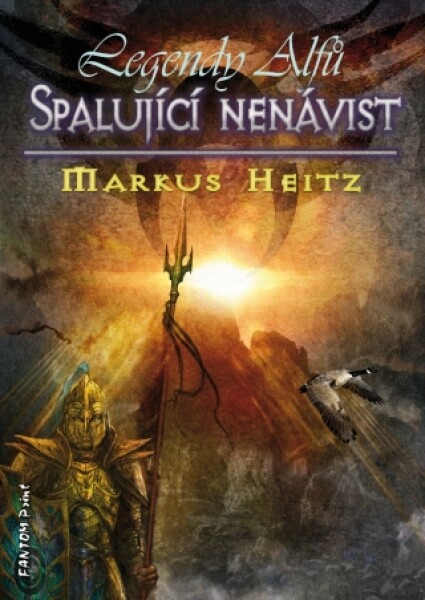 Spalující nenávist - Markus Heitz - e-kniha