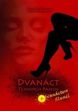Dvanáct Temných panen dvanáctero Sluncí