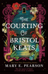 The Courting of Bristol Keats Mary