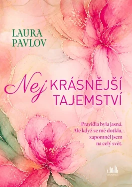 Kniha: Nejkrásnější tajemství od Pavlov Laura