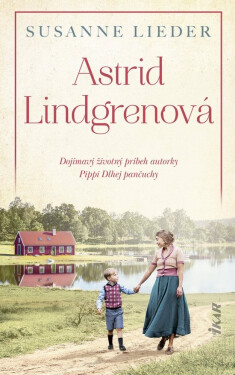 Astrid Lindgrenová (slovensky) - Susanne Lieder