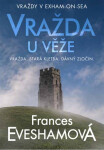 Vražda u věže - Frances Evesham