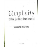 Simplicity - Síla jednoduchosti - Edward De Bono