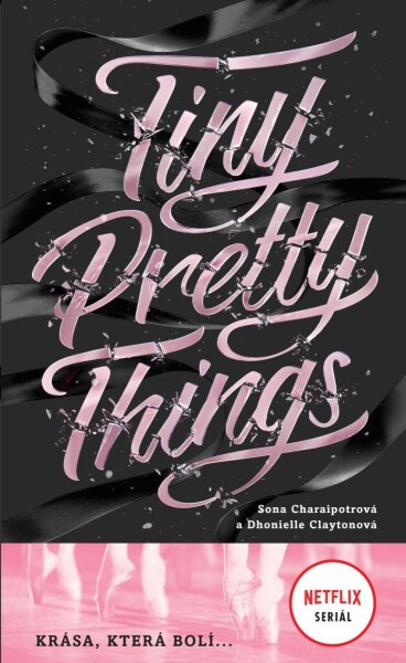 Tiny Pretty Things Dhonielle