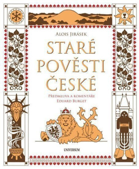 Staré pověsti české - komentované vydání - Alois Jirásek