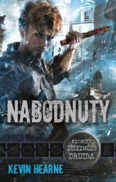 Nabodnutý - Kevin Hearne - e-kniha