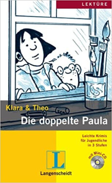 KLARA & THEO, STUFE 3 - Die Doppelte Paula - Klara
