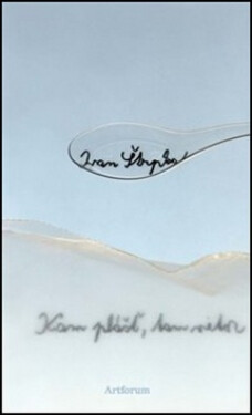 Kam plášť tam vietor - Ivan Štrpka