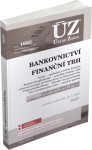 ÚZ 1682 Bankovnictví, Finanční konglomeráty, Stavební spoření