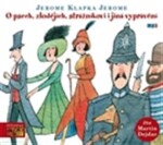 O psech, zlodějích, strážníkovi a jiná vyprávění