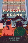 Hvězdná brána - Vánoční příběh - Ingvild H. Rishoi