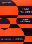 Album pro kytaru I - Milan Zelenka; Jana Obrovská