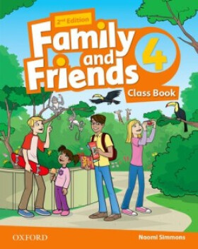 Family and Friends 4 Course Book (2nd) - Naomi Simmons