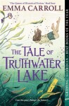 Tale of Truthwater Lake