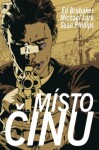 Místo činu Ed Brubaker