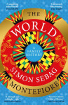 The World: Family History Simon Sebag Montefiore