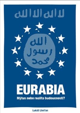 Eurabia Lukáš Lhoťan