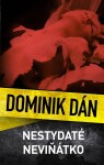 Nestydaté neviňátko, Dominik Dán