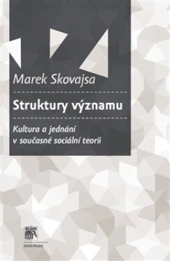 Struktury významu Marek Skovajsa