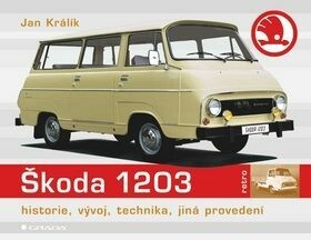 Škoda 1203 - Jan Králík - e-kniha