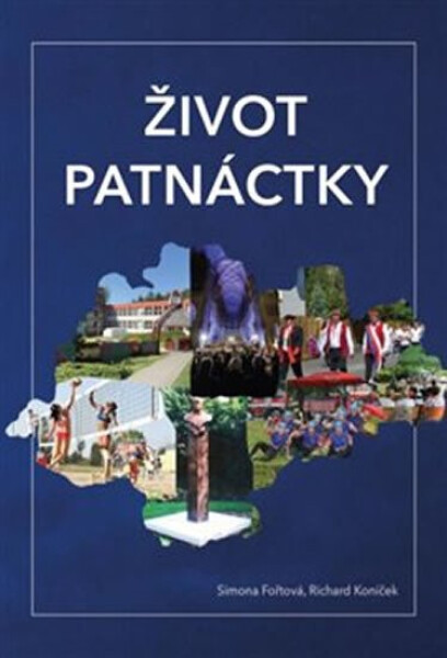 Život patnáctky Koníček Richard,
